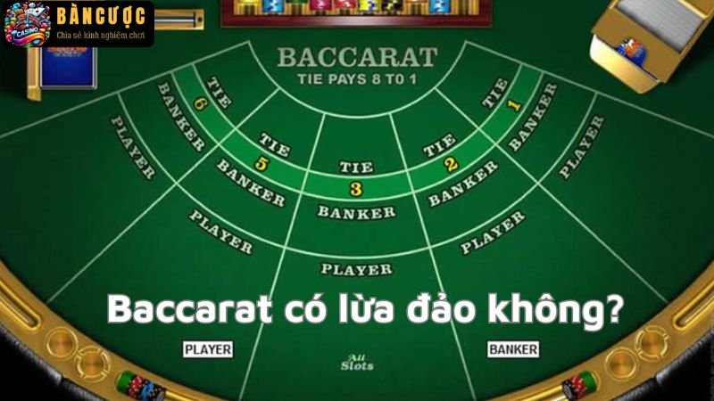 Dấu hiệu nhóm kéo baccarat có lừa đảo không?