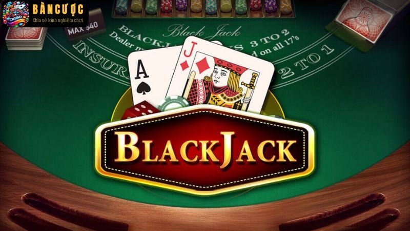 Luật chơi blackjack