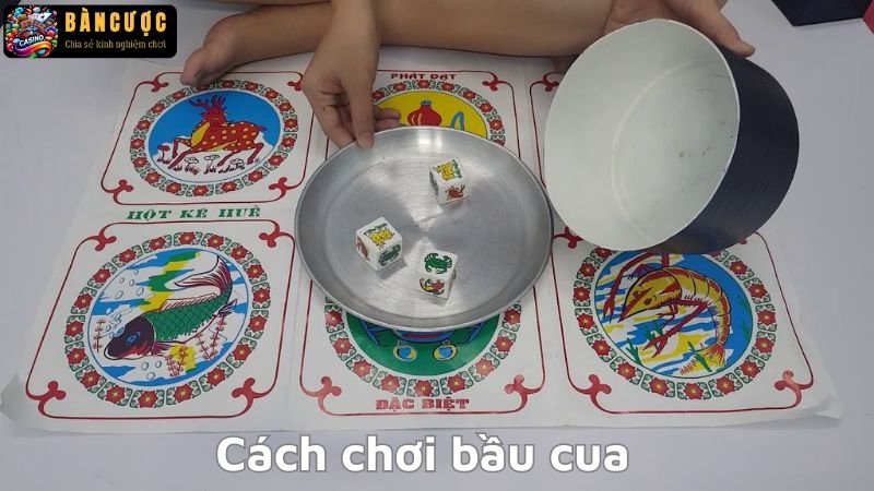 Cách chơi bầu cua