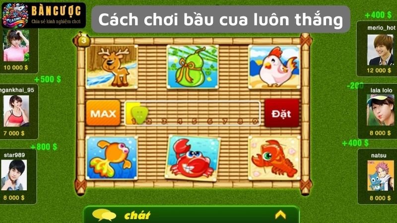 Cách chơi bầu cua luôn thắng