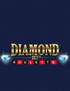 Đánh Giá 1000 Diamond Bet Roulette Slot: Kỳ Quan Game Slot Mới Nhất