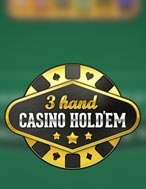 Khám Phá 3-Hand Casino Hold’em Slot: Trải Nghiệm Game Slot Huyền Bí