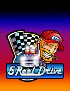 Đánh Giá 5 Reel Drive Slot: Kỳ Quan Game Slot Mới Nhất