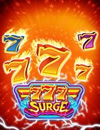 Khám Phá 777 Surge Slot: Trải Nghiệm Game Slot Huyền Bí