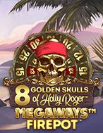 Huyền Thoại 8 Sọ Vàng Của Holly Roger – 8 Golden Skulls of the Holly Roger Slot: Hướng Dẫn Chi Tiết Để Thắng Lớn và Giành Jackpot!