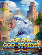 Cách Chinh Phục Age of the Gods God of Storms 2 Slot: Chiến Lược và Hướng Dẫn