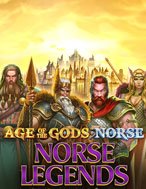 Cách Chinh Phục Age of the Gods: Norse Legends Slot: Chiến Lược và Hướng Dẫn