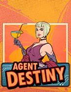 Chơi Đặc Vụ Lừa Tình – Agent Destiny Slot Ngay Hôm Nay – Phiêu Lưu Đến Thế Giới Kỳ Diệu!