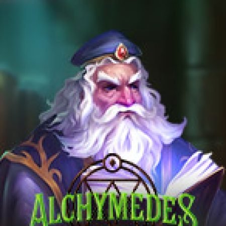 Chơi Alchymedes Slot Ngay Hôm Nay – Phiêu Lưu Đến Thế Giới Kỳ Diệu!