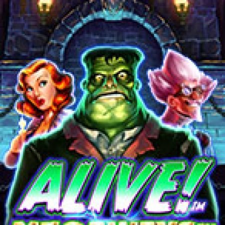 Khám Phá Alive! Megaways Slot: Trải Nghiệm Game Slot Huyền Bí