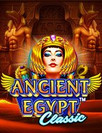 Khám Phá Bí Mật Ai Cập Cổ – Ancient Egypt Classic Slot: Trải Nghiệm Game Slot Huyền Bí