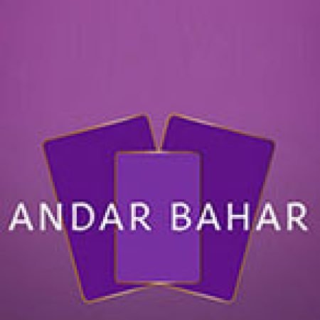 Andar Bahar Purple Slot: Hướng Dẫn Chi Tiết Để Thắng Lớn và Giành Jackpot!