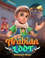 Chơi Arabian Loot: Ultimate Ways Slot Ngay Hôm Nay – Phiêu Lưu Đến Thế Giới Kỳ Diệu!