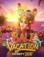 Khám Phá Kì Nghỉ Bali Trong Mơ – Bali Vacation Slot: Trải Nghiệm Game Slot Huyền Bí