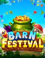 Cách Chinh Phục Lễ Hội Nông Trại – Barn Festival Slot: Chiến Lược và Hướng Dẫn