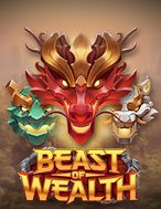 Quái Vật Tài Lộc – Beast of Wealth Slot: Hướng Dẫn Đầy Đủ Từ A đến Z Cho Người Mới