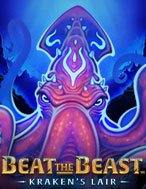 Đánh Giá Beat the Beast: Kraken’s Lair Slot: Kỳ Quan Game Slot Mới Nhất