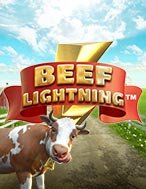 Khám Phá Chú Bò Tia Chớp – Beef Lightning Slot: Trải Nghiệm Game Slot Huyền Bí