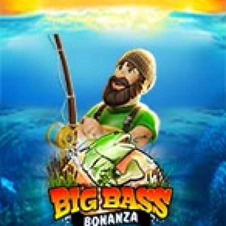 Săn Lùng Thủy Quái – Big Bass Bonanza Megaways Slot: Hướng Dẫn Chi Tiết Để Thắng Lớn và Giành Jackpot!