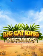 Khám Phá Big Cat King Megaways Slot: Trải Nghiệm Game Slot Huyền Bí