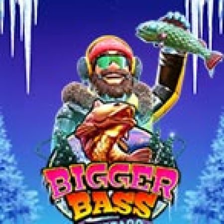 Săn Cá Tuyết – Bigger Bass Blizzard – Christmas Catch Slot: Hướng Dẫn Đầy Đủ Từ A đến Z Cho Người Mới