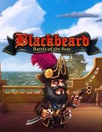 Blackbeard Battle of the Seas Slot: Hướng Dẫn Đầy Đủ Từ A đến Z Cho Người Mới