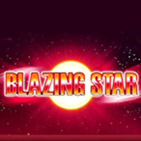 Đánh Giá Blazing Star Slot: Kỳ Quan Game Slot Mới Nhất