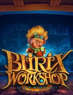 Cách Chinh Phục Blirix Workshop Slot: Chiến Lược và Hướng Dẫn