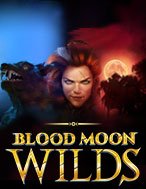 Đánh Giá Blood Moon Wilds Slot: Kỳ Quan Game Slot Mới Nhất