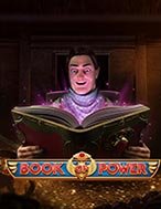 Cách Chinh Phục Book of Power Slot: Chiến Lược và Hướng Dẫn