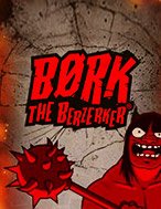 Bork the Berzerker Slot: Hướng Dẫn Đầy Đủ Từ A đến Z Cho Người Mới