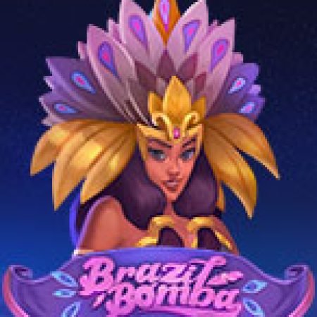 Chơi Brazil Bomba Slot Ngay Hôm Nay – Phiêu Lưu Đến Thế Giới Kỳ Diệu!