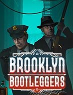 Đánh Giá Brooklyn Bootleggers Slot: Kỳ Quan Game Slot Mới Nhất