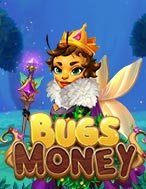 Đánh Giá Bugs Money Slot: Kỳ Quan Game Slot Mới Nhất