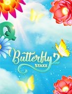 Khám Phá Bướm Đêm Staxx 2 – Butterfly Staxx 2 Slot: Trải Nghiệm Game Slot Huyền Bí