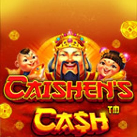 Thần Tài Tái Xuất – Caishen’s Cash Slot: Hướng Dẫn Đầy Đủ Từ A đến Z Cho Người Mới