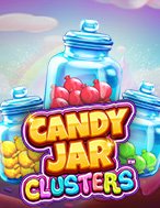 Khám Phá Hũ Kẹo Vàng Clusters – Candy Jar Clusters Slot: Trải Nghiệm Game Slot Huyền Bí