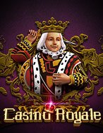 Chơi Casino Royale Slot Ngay Hôm Nay – Phiêu Lưu Đến Thế Giới Kỳ Diệu!