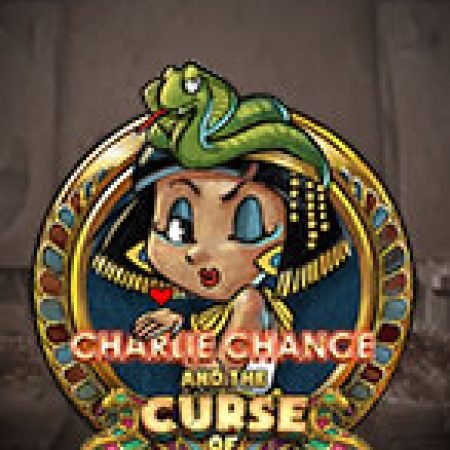 Charlie Chance và Lời nguyền Cleopatra – Charlie Chance and the Curse of Cleopatra Slot: Hướng Dẫn Đầy Đủ Từ A đến Z Cho Người Mới