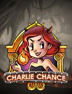 Charlie Chance Slot: Hướng Dẫn Đầy Đủ Từ A đến Z Cho Người Mới