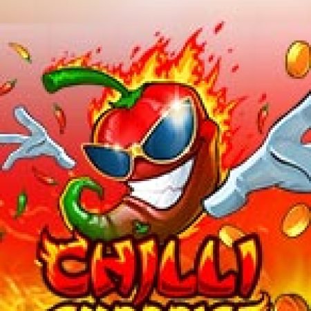 Đánh Giá Chilli Surprise Slot: Kỳ Quan Game Slot Mới Nhất