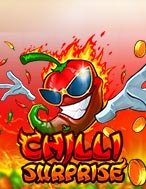 Đánh Giá Chilli Surprise Slot: Kỳ Quan Game Slot Mới Nhất