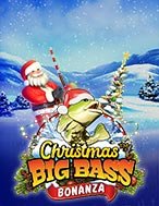 Săn Cá Lớn Đêm Giáng Sinh – Christmas Big Bass Bonanza Slot: Hướng Dẫn Chi Tiết Để Thắng Lớn và Giành Jackpot!