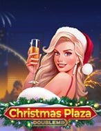 Đánh Giá Christmas Plaza Doublemax Slot: Kỳ Quan Game Slot Mới Nhất