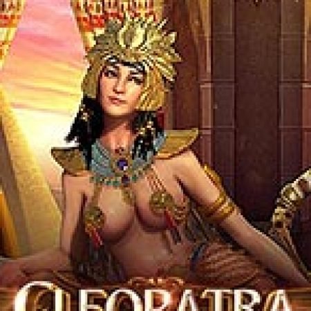 Cách Chinh Phục Cleopatra Slot: Chiến Lược và Hướng Dẫn