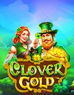 Khám Phá Đồng Xanh – Clover Gold Slot: Trải Nghiệm Game Slot Huyền Bí