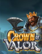 Chơi Crown of Valor Slot Ngay Hôm Nay – Phiêu Lưu Đến Thế Giới Kỳ Diệu!