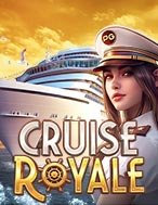 Du Thuyền Hoàng Gia – Cruise Royale Slot: Hướng Dẫn Chi Tiết Để Thắng Lớn và Giành Jackpot!