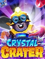 Crystal Crater Slot: Hướng Dẫn Đầy Đủ Từ A đến Z Cho Người Mới