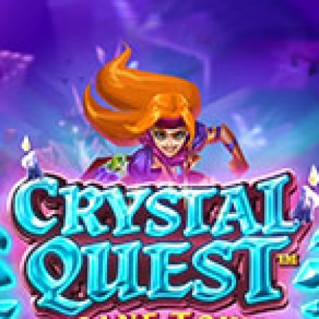 Đánh Giá Crystal Quest: Arcane Tower Slot: Kỳ Quan Game Slot Mới Nhất